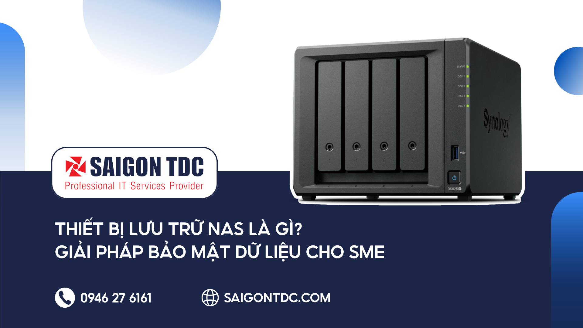 Thiết Bị Lưu Trữ NAS Là Gì? Tại Sao Doanh Nghiệp SME Nào Cũng Nên Có?
