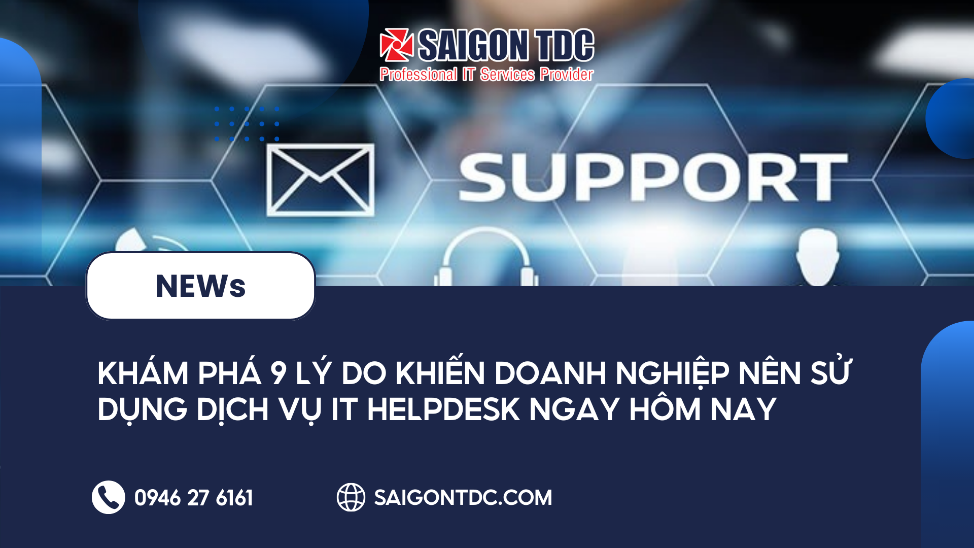 Khám phá 9 Lý Do Khiến Doanh Nghiệp Nên Sử Dụng Dịch Vụ IT Helpdesk Ngay Hôm Nay