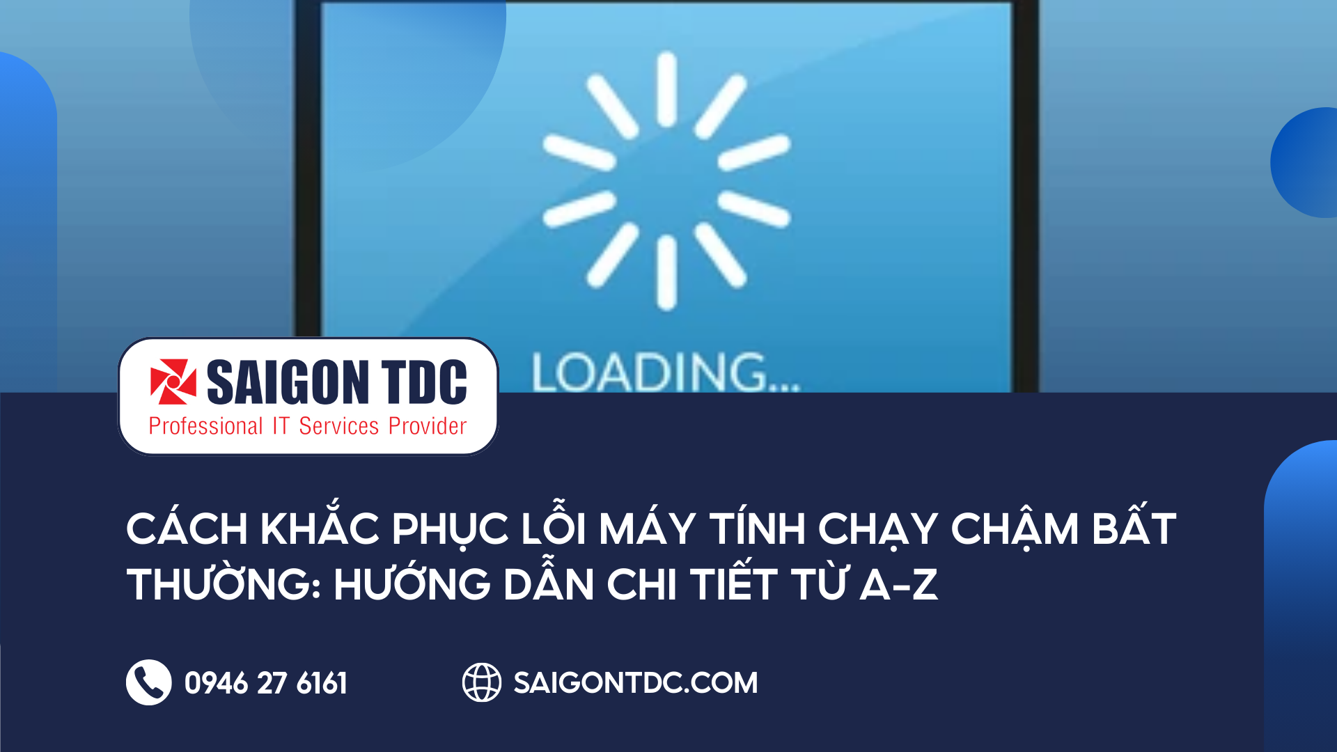 Cách Khắc Phục Lỗi Máy Tính Chạy Chậm Bất Thường: Hướng Dẫn Chi Tiết Từ A-Z